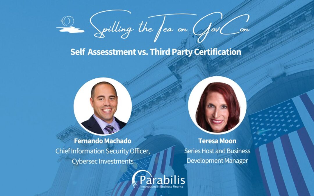 Self Assessment v. Third Party Certification