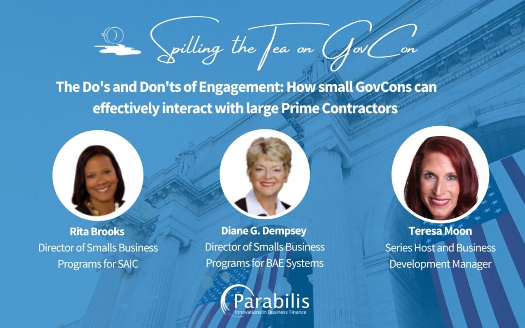 The Do’s and Don’ts of Engagement: How Small GovCons Can Effectively Interact With Large Prime Contractors