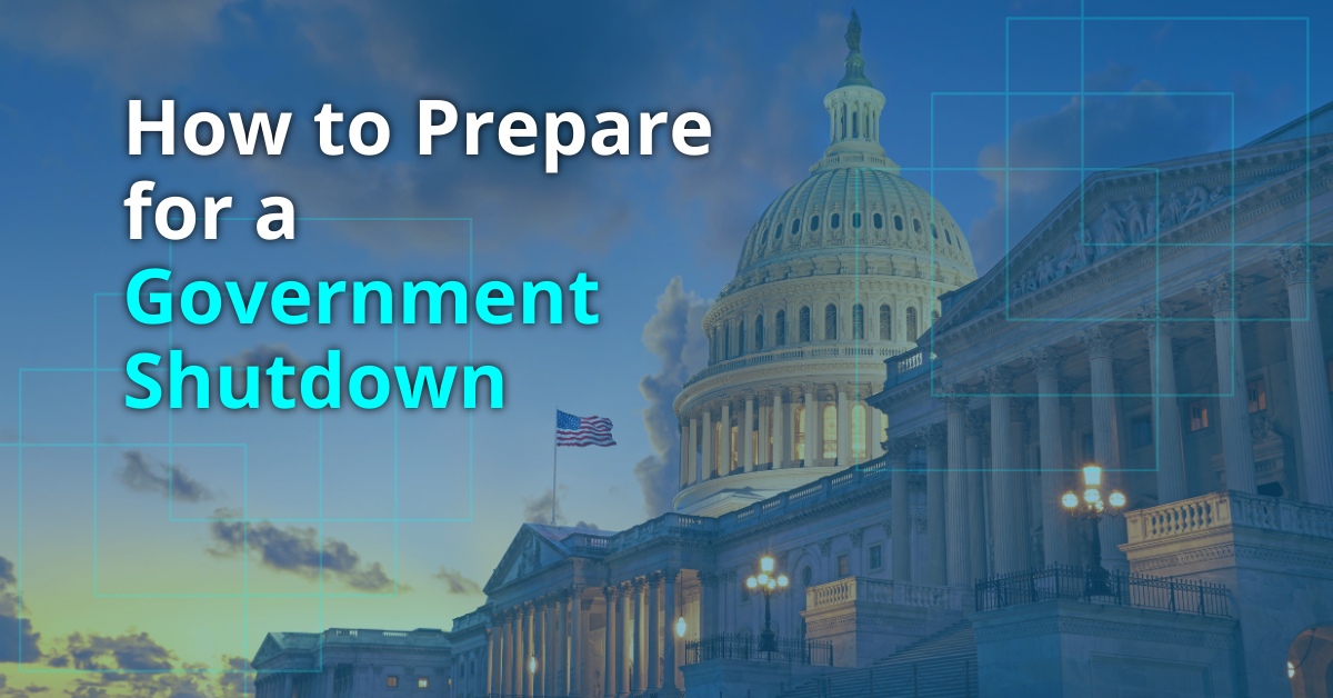 How To Prepare For A Government Shutdown [Updated For 2024]