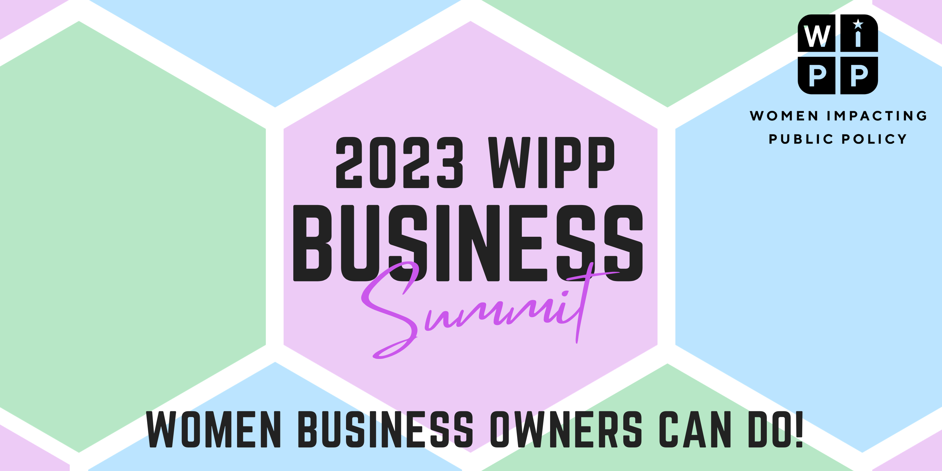 2023 WIPP Business Summit - Women business owners can do!