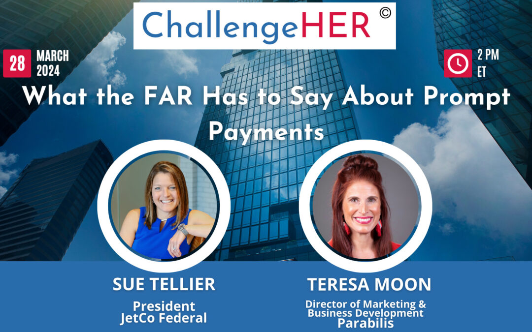 ChallengeHER – What the FAR Has to Say About Prompt Payments